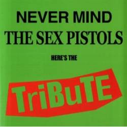 Sex Pistols : Here's the Tribute